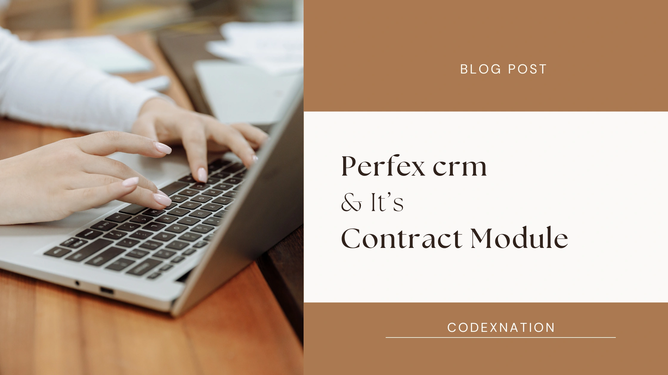 Perfex CRM and its Contract Module