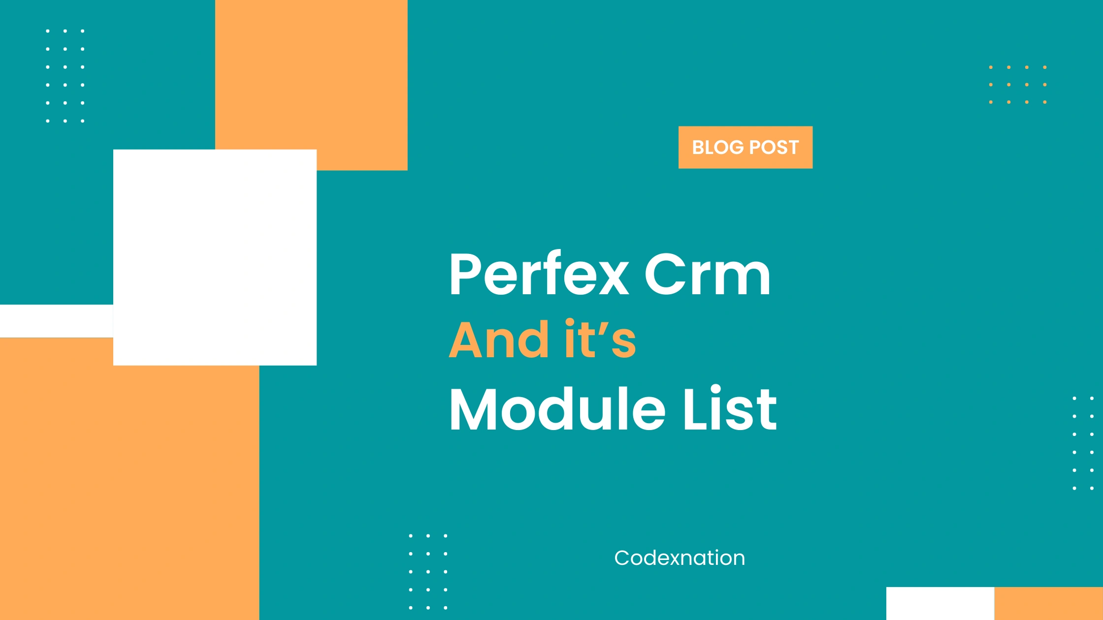 Perfex CRM and its Module List