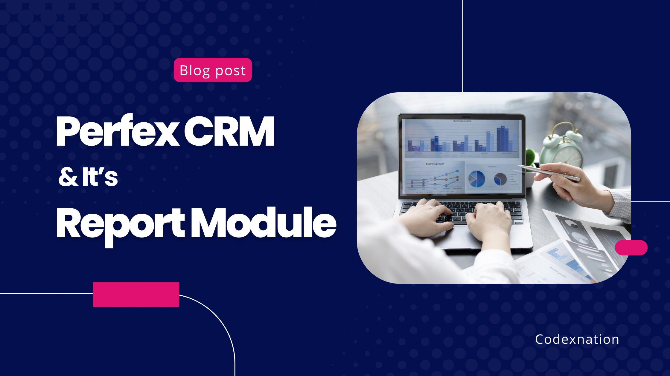 Perfex CRM and its Report Module