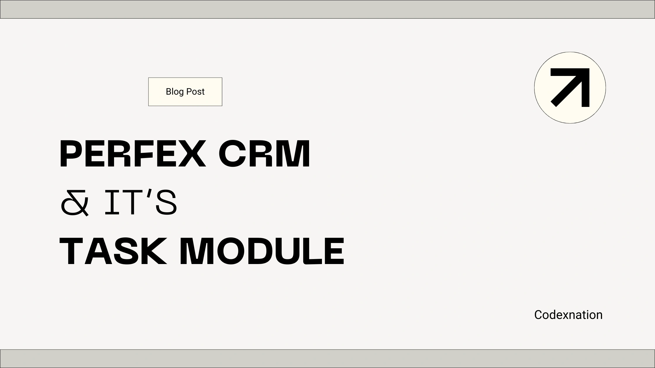 Perfex CRM and its Tasks Module
